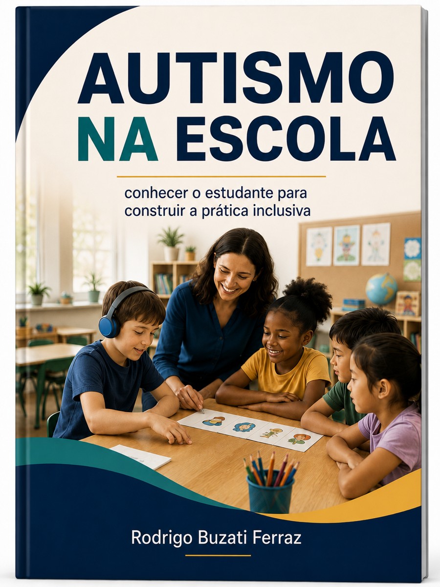 Capa do livro Autismo na Escola, de Rodrigo Buzati Ferraz